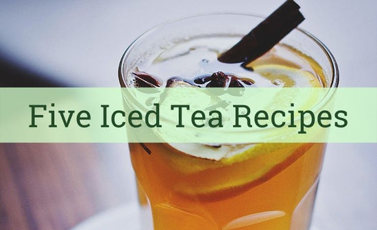 5 Iced Tea Recipies to Celebrate National Iced Tea Day